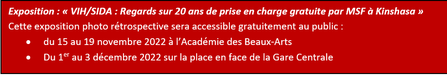 Exposition : « VIH/SIDA : Regards sur 20 ans de prise en charge gratuite par MSF à Kinshasa »